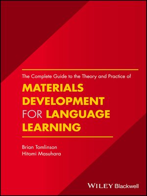 cover image of The Complete Guide to the Theory and Practice of Materials Development for Language Learning